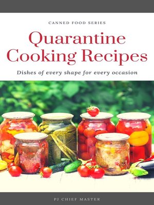 cover image of Quarantine Cooking Recipes